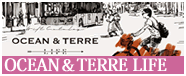 OCEAN&TERRE-life